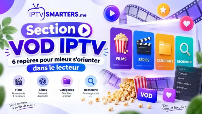 Section VOD IPTV : 6 repères pour mieux s’orienter dans le lecteur